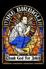 Layarkaca21 LK21 Dunia21 Nonton Film Mike Birbiglia: Thank God for Jokes (2017) Subtitle Indonesia Streaming Movie Download