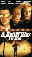 Layarkaca21 LK21 Dunia21 Nonton Film A Better Way to Die (2001) Subtitle Indonesia Streaming Movie Download Layarkaca21 LK21 Dunia21 Nonton Film A Better Way to Die (2001) Subtitle Indonesia Streaming Movie Download