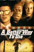 Layarkaca21 LK21 Dunia21 Nonton Film A Better Way to Die (2001) Subtitle Indonesia Streaming Movie Download