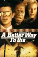 Poster Film A Better Way to Die (2001)