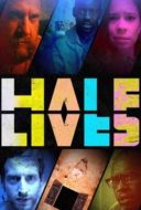 Layarkaca21 LK21 Dunia21 Nonton Film Half Lives (2024) Subtitle Indonesia Streaming Movie Download Layarkaca21 LK21 Dunia21 Nonton Film Half Lives (2024) Subtitle Indonesia Streaming Movie Download