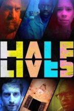 Nonton Film Half Lives (2024) Subtitle Indonesia Streaming Movie Download