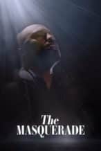 Nonton Film The Masquerade (2025) Subtitle Indonesia Streaming Movie Download