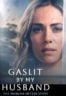 Layarkaca21 LK21 Dunia21 Nonton Film Gaslit by My Husband: The Morgan Metzer Story (2024) Subtitle Indonesia Streaming Movie Download