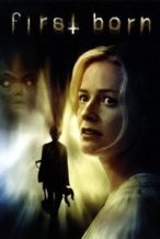 Nonton Film First Born (2007) Subtitle Indonesia Streaming Movie Download