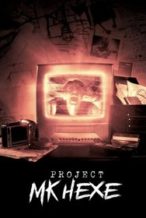 Nonton Film Project MKHEXE (2025) Subtitle Indonesia Streaming Movie Download