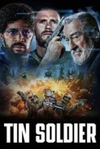 Nonton Film Tin Soldier (2025) Subtitle Indonesia Streaming Movie Download