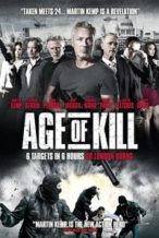 Nonton Film Age Of Kill (2015) Subtitle Indonesia Streaming Movie Download