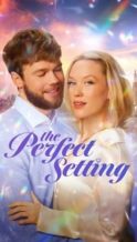 Nonton Film The Perfect Setting (2025) Subtitle Indonesia Streaming Movie Download