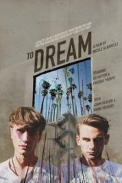 Layarkaca21 LK21 Dunia21 Nonton Film To Dream (2016) Subtitle Indonesia Streaming Movie Download