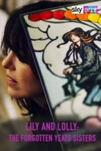 Nonton Film Lily & Lolly: The Forgotten Yeats Sisters (2025) Subtitle Indonesia Streaming Movie Download