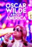 Layarkaca21 LK21 Dunia21 Nonton Film Oscar Wilde About America (2025) Subtitle Indonesia Streaming Movie Download