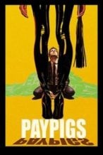 Nonton Film Paypigs (2025) Subtitle Indonesia Streaming Movie Download