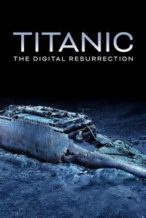 Nonton Film Titanic: The Digital Resurrection (2025) Subtitle Indonesia Streaming Movie Download