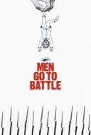 Layarkaca21 LK21 Dunia21 Nonton Film Men Go to Battle (2016) Subtitle Indonesia Streaming Movie Download Layarkaca21 LK21 Dunia21 Nonton Film Men Go to Battle (2016) Subtitle Indonesia Streaming Movie Download