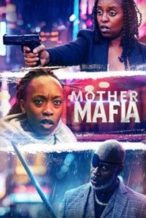 Nonton Film Mother Mafia (2024) Subtitle Indonesia Streaming Movie Download