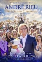 Nonton Film André Rieu’s 75th Birthday Celebration: The Dream Continues (2025) Subtitle Indonesia Streaming Movie Download