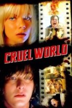 Nonton Film Cruel World (2005) Subtitle Indonesia Streaming Movie Download