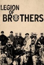 Nonton Film Legion of Brothers (2017) Subtitle Indonesia Streaming Movie Download