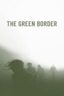 Layarkaca21 LK21 Dunia21 Nonton Film Green Border (2023) Subtitle Indonesia Streaming Movie Download