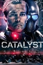 Nonton Film Catalyst (2025) Subtitle Indonesia Streaming Movie Download