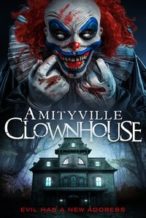 Nonton Film Amityville Clownhouse (2017) Subtitle Indonesia Streaming Movie Download