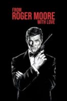 Layarkaca21 LK21 Dunia21 Nonton Film From Roger Moore with Love (2024) Subtitle Indonesia Streaming Movie Download Layarkaca21 LK21 Dunia21 Nonton Film From Roger Moore with Love (2024) Subtitle Indonesia Streaming Movie Download