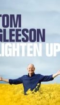 Nonton Film Tom Gleeson: Lighten Up (2021) Subtitle Indonesia Streaming Movie Download