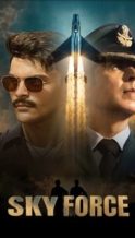 Nonton Film Sky Force (2025) Subtitle Indonesia Streaming Movie Download
