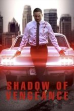 Nonton Film Shadow of Vengeance (2024) Subtitle Indonesia Streaming Movie Download