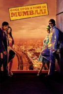 Layarkaca21 LK21 Dunia21 Nonton Film Once Upon a Time in Mumbaai (2010) Subtitle Indonesia Streaming Movie Download Layarkaca21 LK21 Dunia21 Nonton Film Once Upon a Time in Mumbaai (2010) Subtitle Indonesia Streaming Movie Download