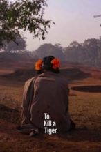 Nonton Film To Kill a Tiger (2023) Subtitle Indonesia Streaming Movie Download