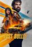 Layarkaca21 LK21 Dunia21 Nonton Film Last Bullet (2025) Subtitle Indonesia Streaming Movie Download