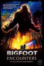 Nonton Film Bigfoot Encounters in the Pacific Northwest (2021) Subtitle Indonesia Streaming Movie Download