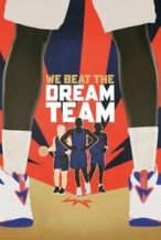 Nonton Film We Beat the Dream Team (2025) Subtitle Indonesia Streaming Movie Download
