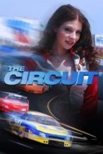 Nonton Film The Circuit (2008) Subtitle Indonesia Streaming Movie Download