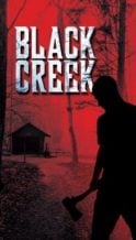 Nonton Film Black Creek (2017) Subtitle Indonesia Streaming Movie Download