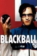 Layarkaca21 LK21 Dunia21 Nonton Film Blackball (2003) Subtitle Indonesia Streaming Movie Download