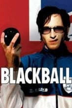 Nonton Film Blackball (2003) Subtitle Indonesia Streaming Movie Download