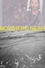 Layarkaca21 LK21 Dunia21 Nonton Film Nowhere Near (2023) Subtitle Indonesia Streaming Movie Download