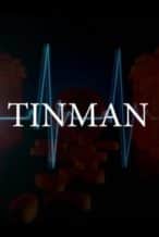 Nonton Film TinMan (2025) Subtitle Indonesia Streaming Movie Download