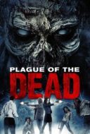 Layarkaca21 LK21 Dunia21 Nonton Film Plague of the Dead (2021) Subtitle Indonesia Streaming Movie Download
