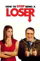Layarkaca21 LK21 Dunia21 Nonton Film How to Stop Being a Loser (2011) Subtitle Indonesia Streaming Movie Download Layarkaca21 LK21 Dunia21 Nonton Film How to Stop Being a Loser (2011) Subtitle Indonesia Streaming Movie Download