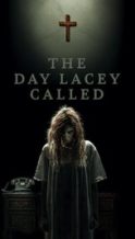 Nonton Film The Day Lacey Called (2022) Subtitle Indonesia Streaming Movie Download