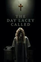 Nonton Film The Day Lacey Called (2022) Subtitle Indonesia Streaming Movie Download