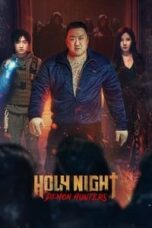 Layarkaca21 LK21 Dunia21 Nonton Film Holy Night: Demon Hunters (2025) Subtitle Indonesia Streaming Movie Download