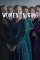 Layarkaca21 LK21 Dunia21 Nonton Film Women Talking (2022) Subtitle Indonesia Streaming Movie Download