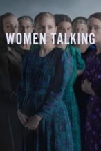 Nonton Film Women Talking (2022) Subtitle Indonesia Streaming Movie Download