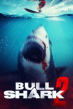 Nonton Film Bull Shark 2 (2025) Subtitle Indonesia Streaming Movie Download