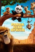 Nonton Film Panda Bear in Africa (2024) Subtitle Indonesia Streaming Movie Download